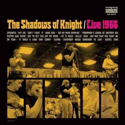 Shadows Of Knight - Live 1966 (CD)