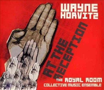 Wayne Horvitz - At The Reception (CD)
