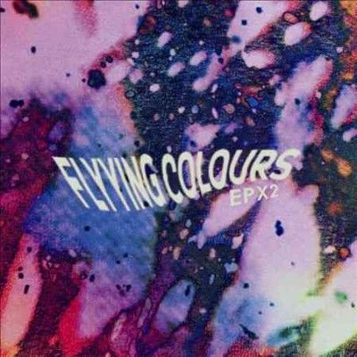 Flyying Colours - Epx2 (CD)