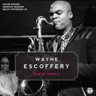 Wayne Escoffery Quartet:Live at Small - (Import CD)
