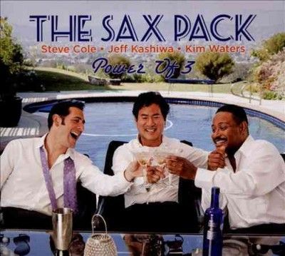 Sax Pack - Power Of 3 (CD)
