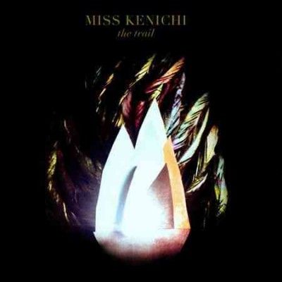 Miss Kenichi - Trail (CD)
