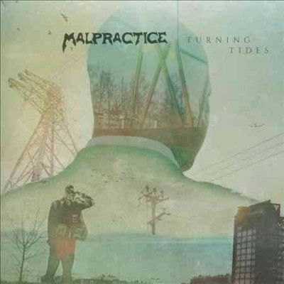 Malpractice - Turning Tides (CD)