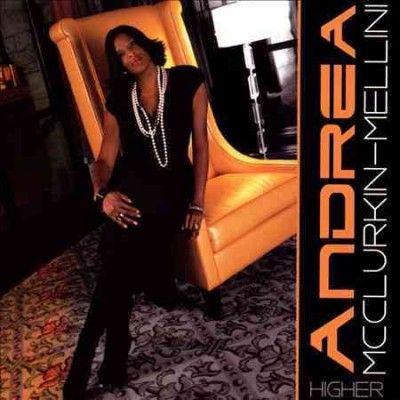 A Mcclurkin - Mellini - Higher (CD)