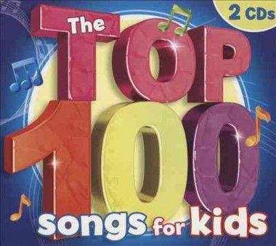 Top 100 Songs for Kids - (Import CD)