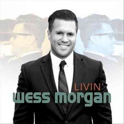 Wess Morgan - Livin (CD)