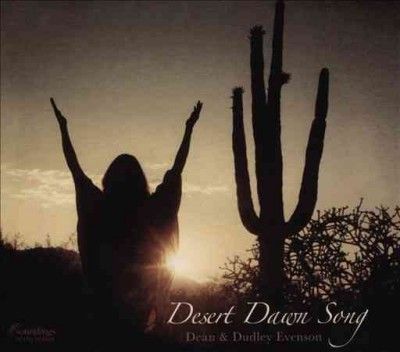 Dean Evenson - Desert Dawn Song (CD)