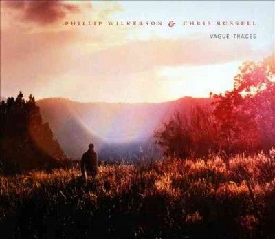 Phillip Wilkerson - Vague Traces (CD)