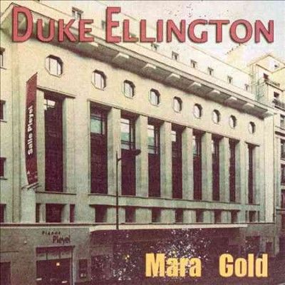 Duke Ellington - Mara Gold (CD)