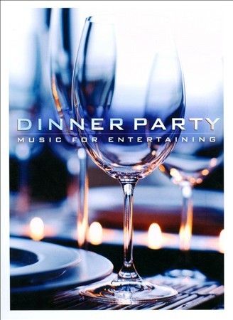 Dinner Party:Music for Entertaining - (Import CD)