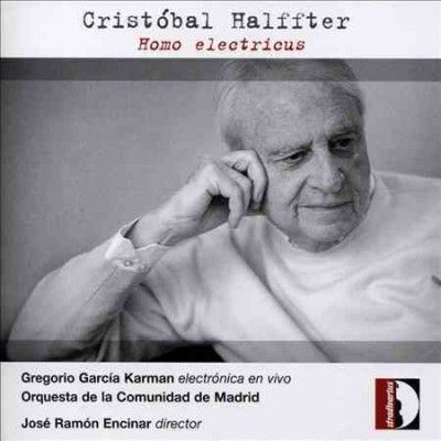 Gregorio Gar Karman - Halffter: Homo Electricus (CD)