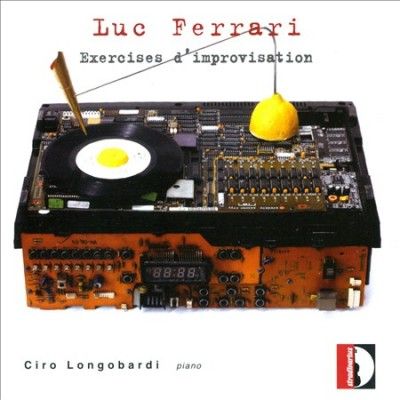 Ciro Longobardi - Ferrari: Exercises D'improvisation (CD)