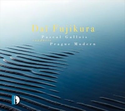 Prague Modern - Fujikura: Pascal Gallois Conducts Prag (CD)