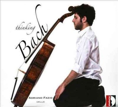 Adriano Fazio - Thinking Bach (CD)