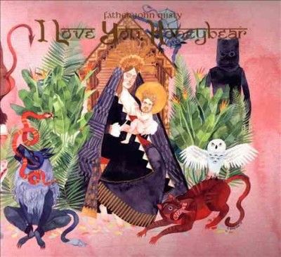 Father John Misty - I Love You Honeybear (CD)