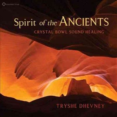 Spirit of The Ancients:Crystal Bowl S - (Import CD)