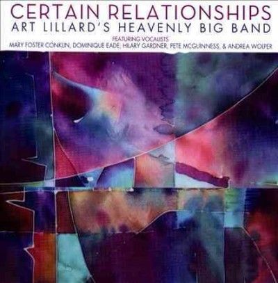 Art Lillard - Certain Relationships (CD)