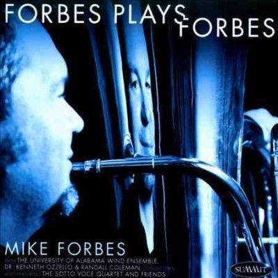Mike Forbes - Forbes Plays Forbes (CD)