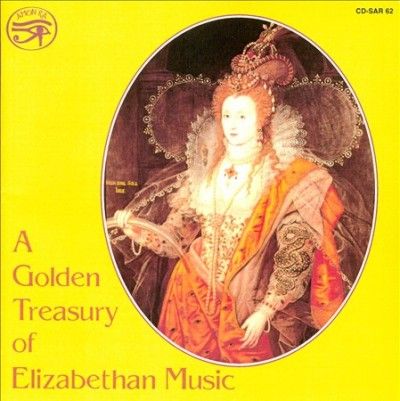 A Golden Treasury of Elizabethan Music (CD / Album)