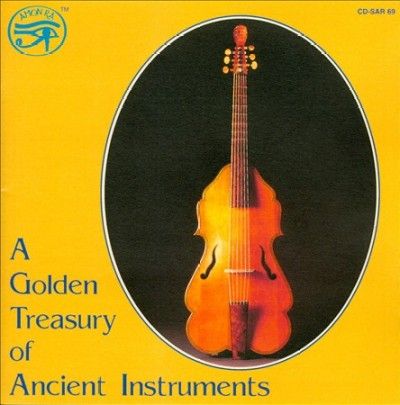 A Golden Treasury of Ancient Instrument (CD / Album)