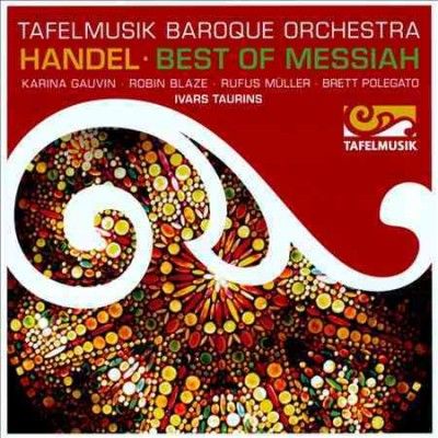 Tafelmusik Baroque O - Handel: Best Of Messiah (CD)