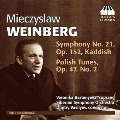 Mieczyslaw Weinberg: Symphony No. 21, Op. 152, 'Kaddish'/... (CD / Album)