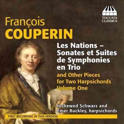 Couperin: Les Nations - Sonates Et Suites De Symphonies En Trio (CD / Album)