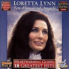 Loretta Lynn - Ten Thousand Angels: Heartwarming Gosp (CD)