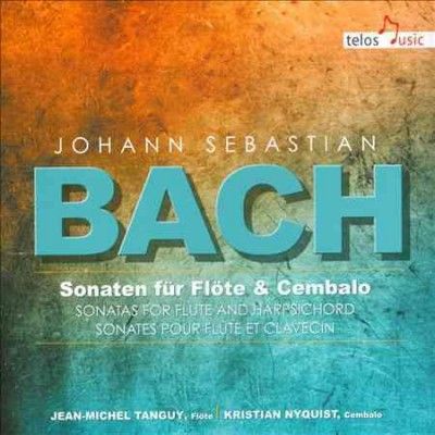 Jean - Michel Tanguy - Bach: Sonatas For Flute And Harpsichor (CD)