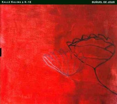 Kalle Kalima - Bunuel De Jour (CD)
