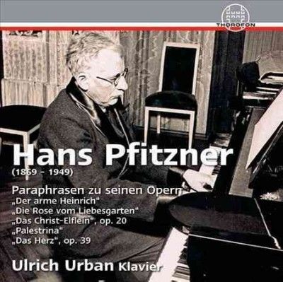 Ulrich Urban - Pfitzner: Paraphrases Of His Operas (CD)