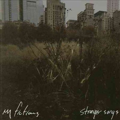 My Fictions - Stranger Songs (CD)