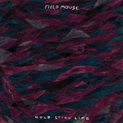 Field Mouse - Hold Still Life (CD)