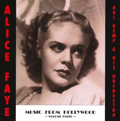 Alice Faye - Music From Hollywood Vol 1 (CD)