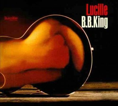 B. B. King - Lucille (CD)