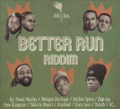 Dub Inc. - Better Run Riddim (CD)