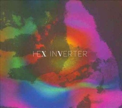 Hex Inverter - Hex Inverter (CD)