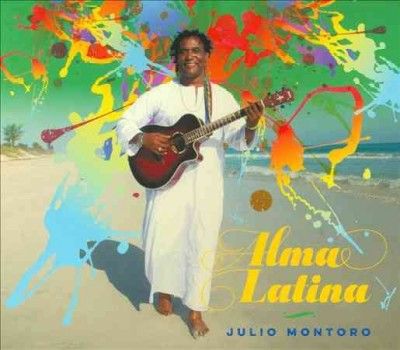 Julio Montoro - Alma Latina (CD)