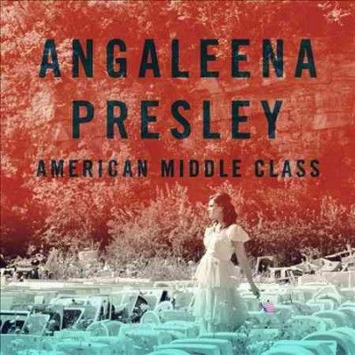 Angaleena Presley - American Middle Class (CD)