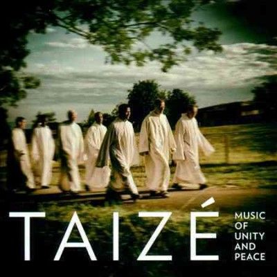 Taize - Music Of Unity And Peace (CD)