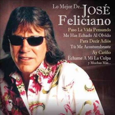 Lo Mejor De Jose Feliciano - (Import CD)