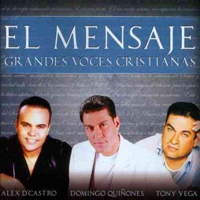 El Mensaje/Grandes Voces Cristianas - (Import CD)