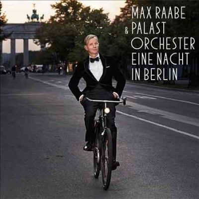 Max Raabe - Eine Nacht In Berlin (CD)