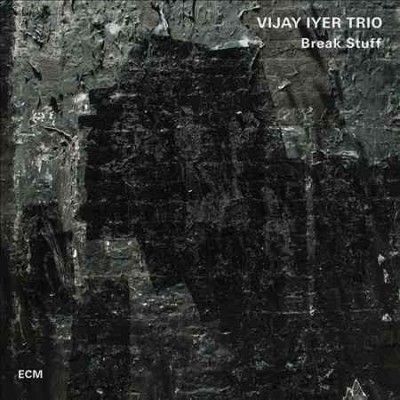 Vijay Trio Iyer - Break Stuff (CD)
