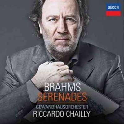 Riccardo Chailly - Brahms: Serenades (CD)
