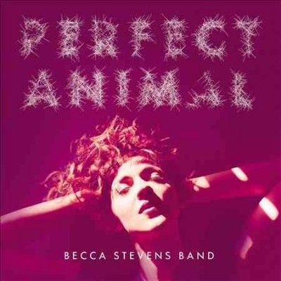 Becca Band Stevens - Perfect Animal (CD)