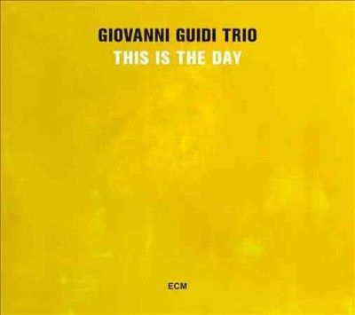 Giovanni Trio Guidi - This Is The Day (CD)