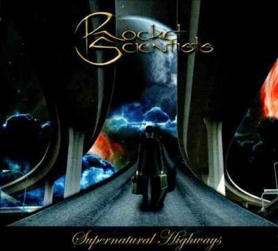 Rocket Scientists - Supernatural Highways (CD)