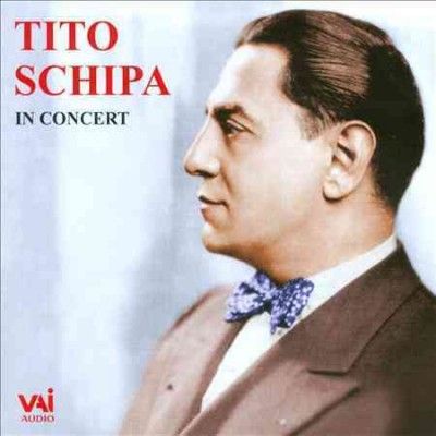 Tito Schipa - Tito Schipa In Concert (CD)