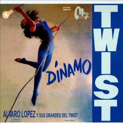 Alvaro Y Sus Lopez - Dinamo Twist (CD)